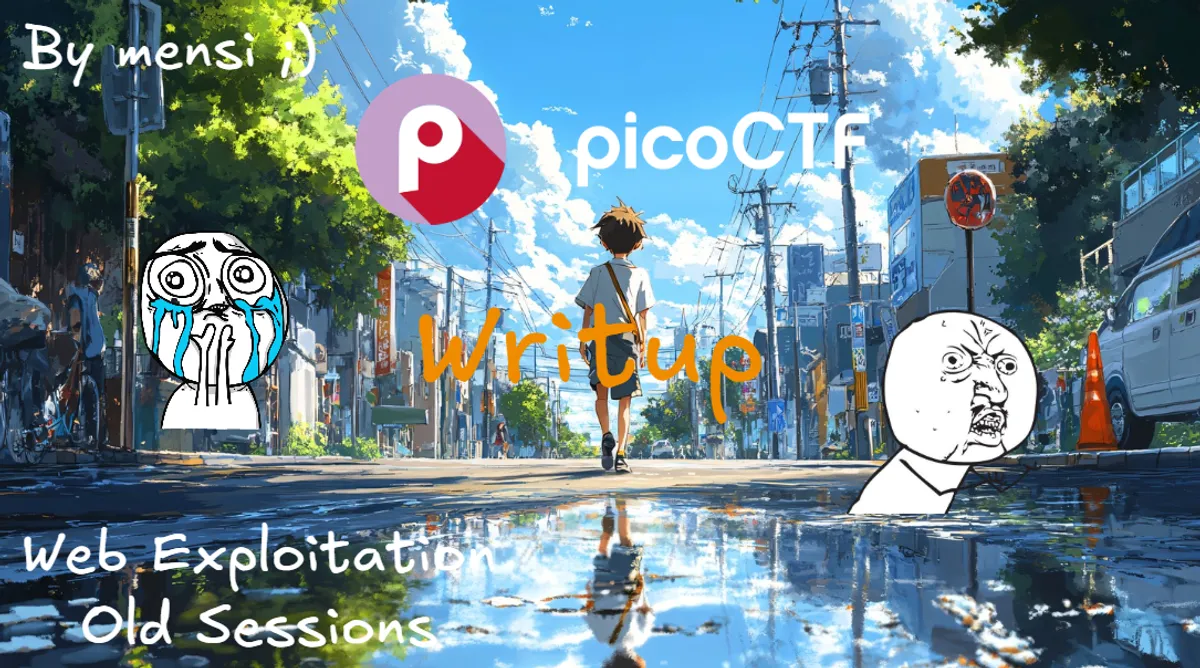 Old Sessions - picoCTF (picoGym) Writeup
